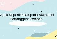 Aspek Keperilakuan Pada Akuntansi